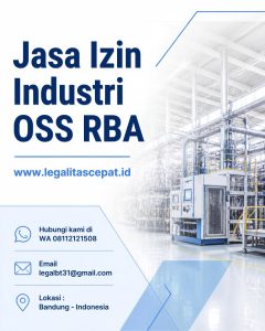 Jasa Pengurusan Izin Usaha Industri OSS RBA Terdekat